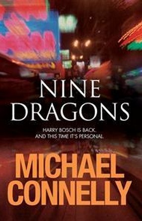 Image for Nine Dragons @ 9 Dragons #15 Harry Bosch [used book]