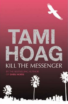 Image for Kill the Messenger [used book]