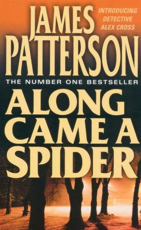 Image for Along Came a Spider #1 Alex Cross [used book]