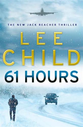 Image for 61 Hours #14 Jack Reacher [used book]