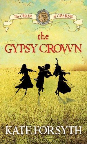 Image for The Gypsy Crown #1 The Chain of Charms