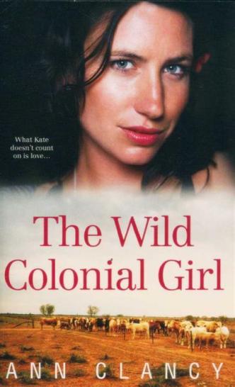 Image for The Wild Colonial Girl [used book]