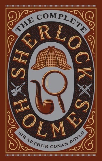 Image for The Complete Sherlock Holmes: Leatherbound Classic Collection