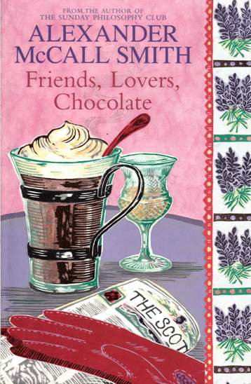 Image for Friends, Lovers, Chocolate #2 Isabel Dalhousie [used book]