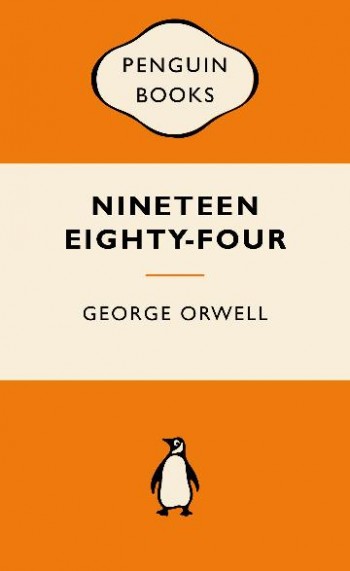 Image for Nineteen Eighty-Four 1984 [Popular Penguins]