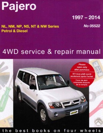 Image for Mitsubishi Pajero 1997-2014 NL, NM, NP, NS, NT, NW Series Petrol and Diesel 4WD Service and Repair Manual 05522