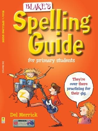 Image for Blake's Spelling Guide for Primary Students