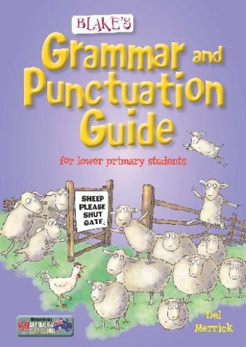 Image for Blake's Grammar and Punctuation Guide for Lower Primary Students