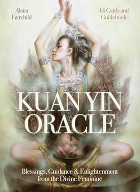 Image for Kuan Yin Oracle: Blessings, Guidance & Enlightenment from the Divine Feminine