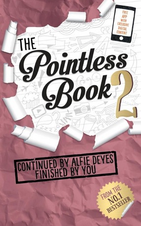 Image for The Pointless Book 2: Continued by Alfie Deyes Finished By You