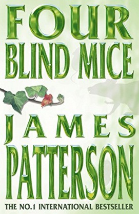 Image for Four Blind Mice #8 Alex Cross [used book]