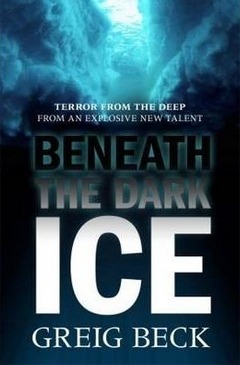 Image for Beneath the Dark Ice #1 Alex Hunter [used book]