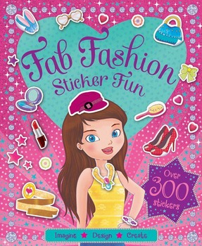 Image for Fab Fashion Sticker Fun: Imagine Design Create, over 300 stickers