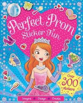 Image for Perfect Prom Sticker Fun: Imagine Design Create, over 300 stickers