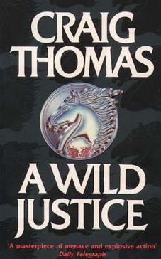 Image for A Wild Justice [used book]