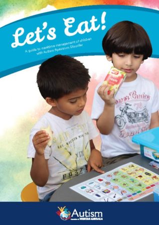 Image for Let's Eat: A guide to mealtime management of children with Autism Spectrum Disorder *** OUT OF STOCK ***
