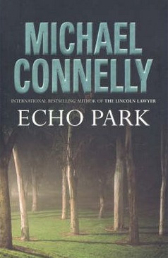 Image for Echo Park #12 Harry Bosch [used book]