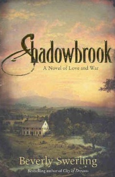 Image for Shadowbrook: A Novel of Love and War [used book]