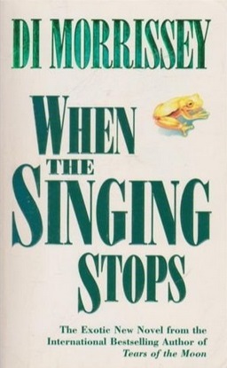 Image for When the Singing Stops [used book]