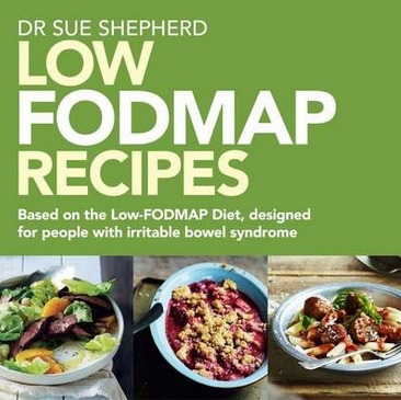 Image for Low Fodmap Recipes: Based on the Low-FODMAP Diet, designed for people with irritable bowel syndrome