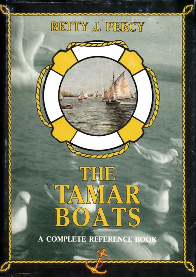 Image for The Tamar Boats: A Complete Reference Book [used book][rare]