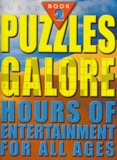Image for Puzzles Galore: Hours of Entertainment for All Ages Book 2