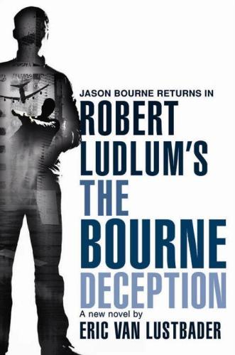 Image for The Bourne Deception #7 Jason Bourne [used book]