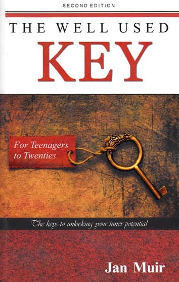 Image for The Well Used Key 2E For Teenagers to Twenties: The Keys to unlocking your inner potential