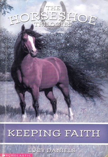 Image for Keeping Faith #1 The Horseshoe Trilogies [used book]