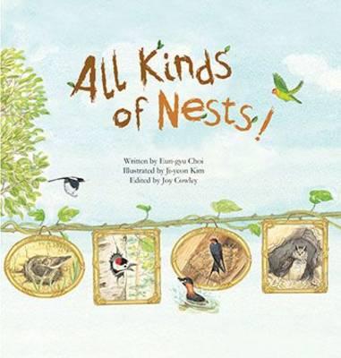 Image for All Kinds of Nests: Birds # Science Storybooks