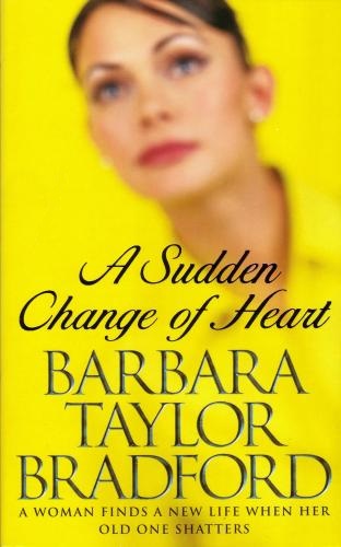 Image for A Sudden Change of Heart [used book]