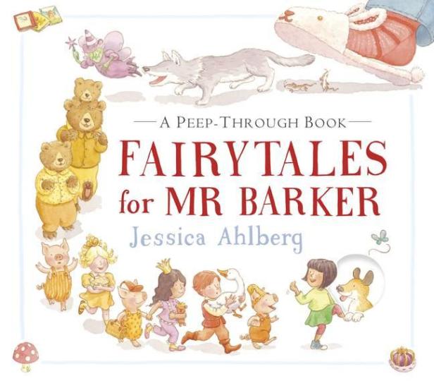 Image for Fairytales for Mr. Barker # A Peep-Through Book