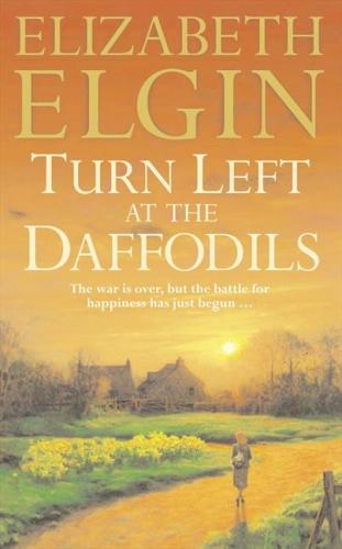 Image for Turn Left at the Daffodils [used book]