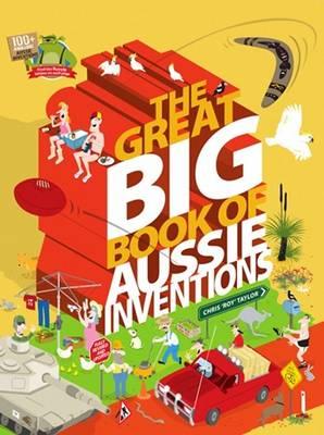 Image for The Great Big Book of Aussie Inventions