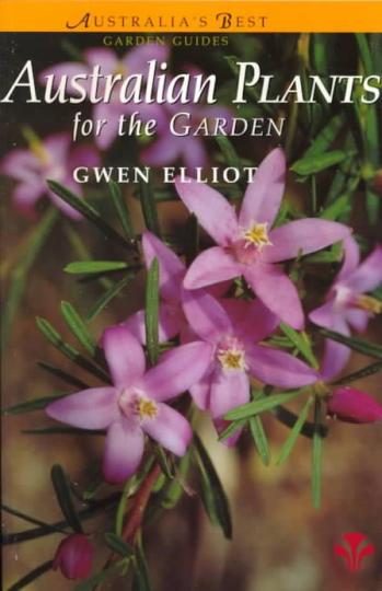 Image for Australian Plants for the Garden # Australia's Best Garden Guides