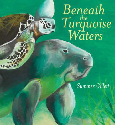 Image for Beneath the Turquoise Waters