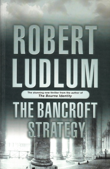 Image for The Bancroft Strategy [used book]