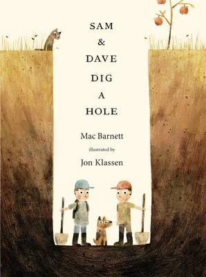 Image for Sam and Dave Dig a Hole