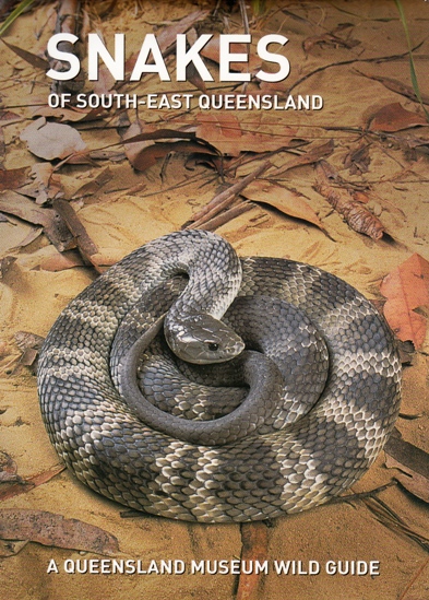 Image for Snakes of South-East Queensland: A Queensland Museum Pocket Wild Guide