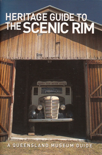 Image for Heritage Guide to the Scenic Rim: A Queensland Museum Pocket Guide