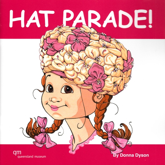 Image for Hat Parade!: A Queensland Museum Children's Book