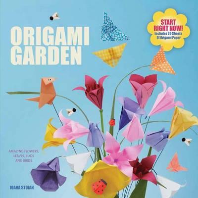 Image for The Origami Garden: Amazing Flowers, Leaves, Bugs and Other Critters - Full and Clear Instructions for All Skill Levels