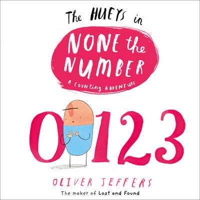 Image for The Hueys in None the Number: A Counting Adventure 0, 1, 2, 3...Wait! 0?