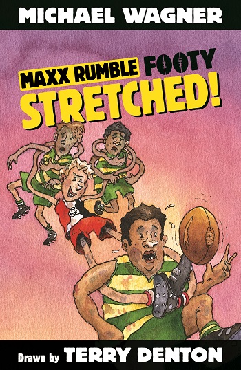 Image for Stretched! #6 Maxx Rumble Footy