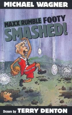 Image for Smashed! #4 Maxx Rumble Footy