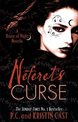 Image for Neferet's Curse #3 House of Night Novellas *** TEMPORARILY OUT OF STOCK ***