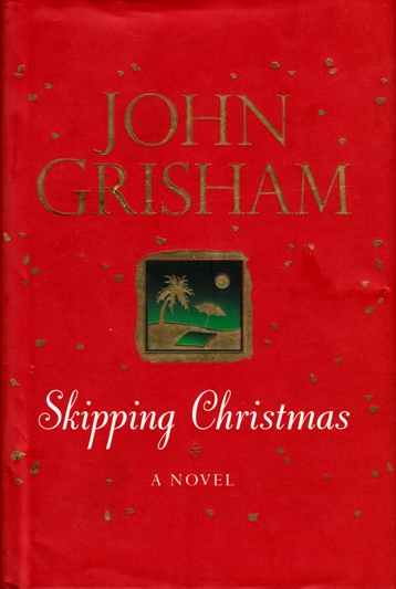 Image for Skipping Christmas [used book]