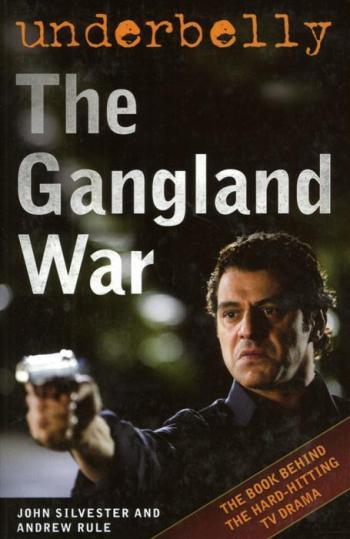Image for Underbelly: The Gangland War [used book]