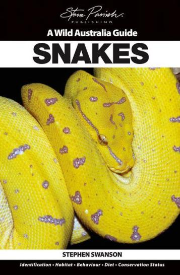Image for Snakes: A Wild Australia Guide