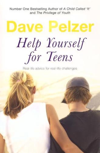 Image for Help Yourself for Teens: Real-life Advice for Real-life Challenges Facing Young Adults